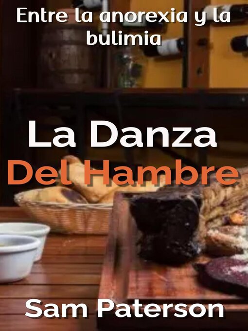 Title details for La Danza Del Hambre by Sam Paterson - Available